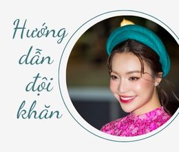 Hướng dẫn đội khăn nữ